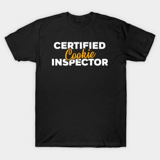 Certified Cookie Inspector T-Shirt